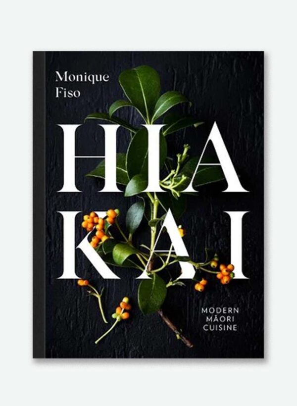 Hiakai - Monique Fiso