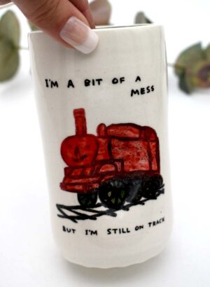 I'm a Bit of a Mess, But I'm Still on Track - Ish ceramic Studio