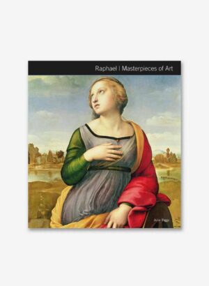 Raphael - Masterpieces of Art - Julia Biggs