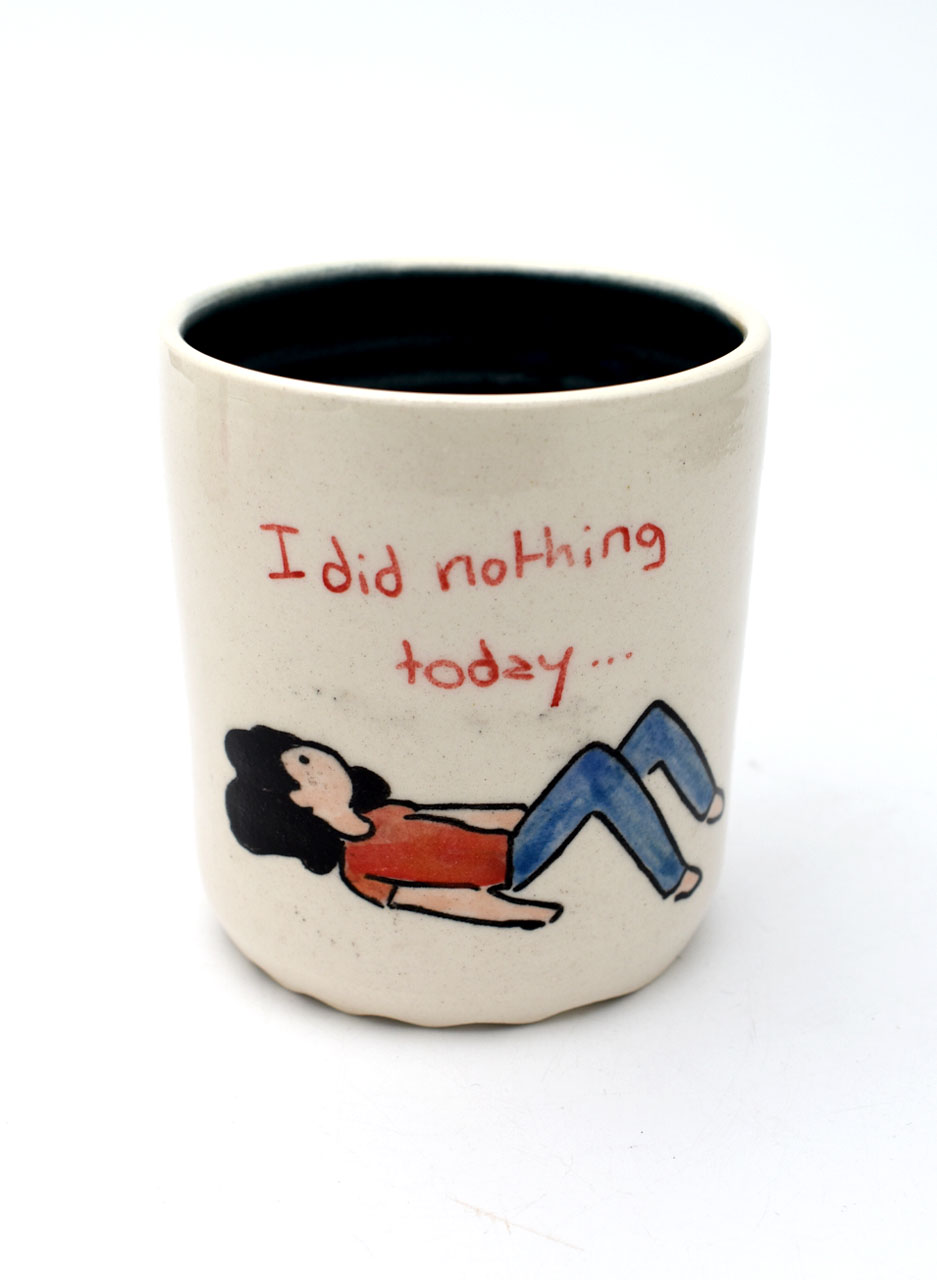 I did nothing today - Ish ceramic Studio